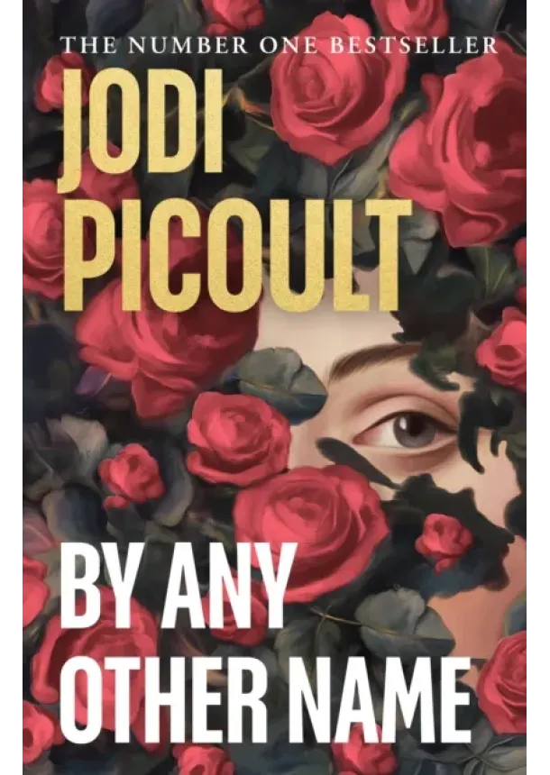 Jodi Picoult - By Any Other Name