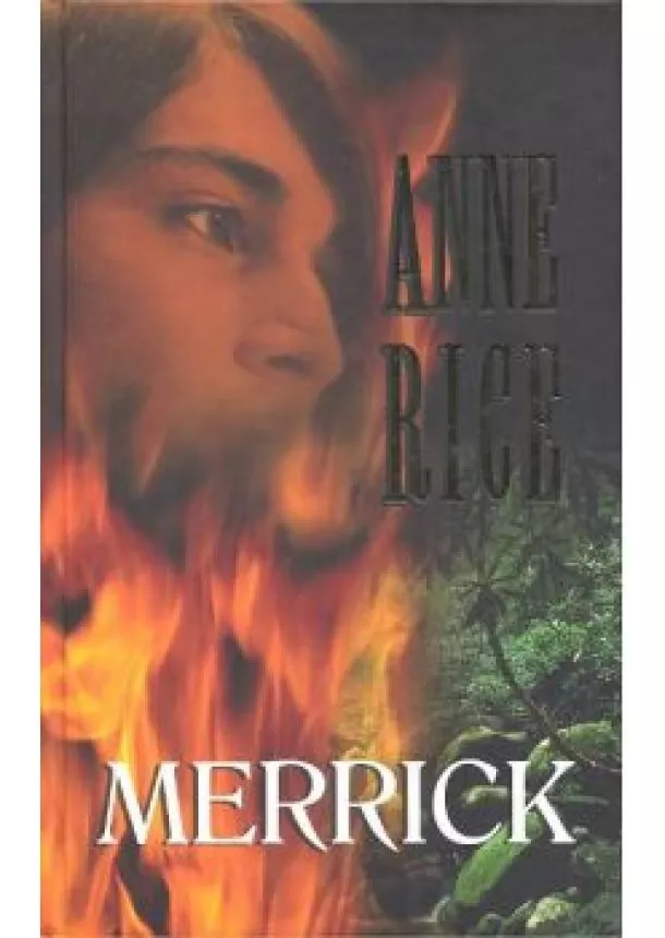 ANNE RICE - MERRICK