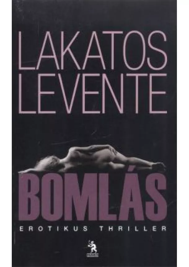 LAKATOS LEVENTE - BOMLÁS