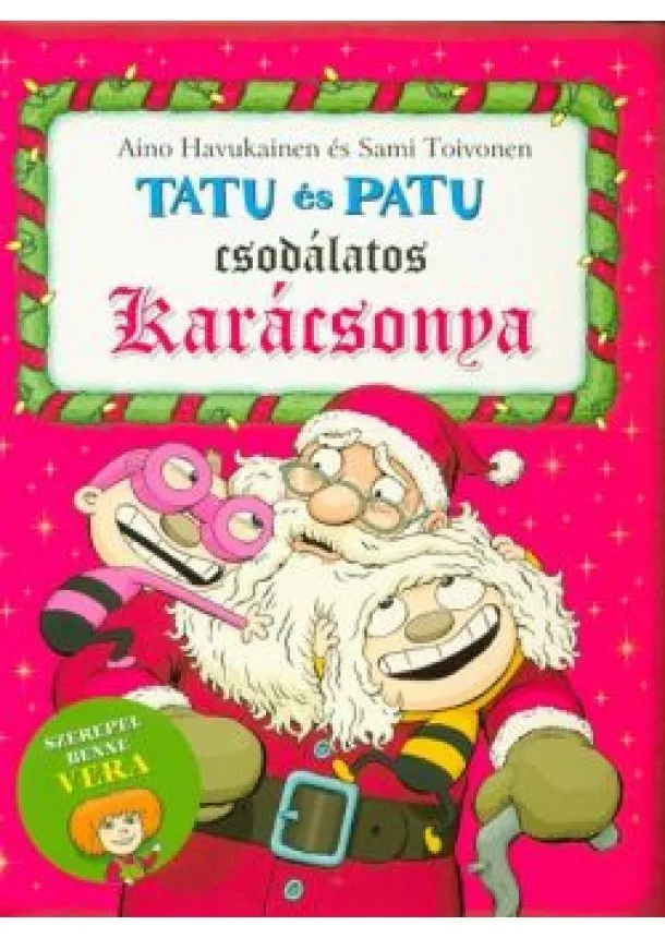 Aino Havukainen - Tatu és Patu csodálatos karácsonya §K