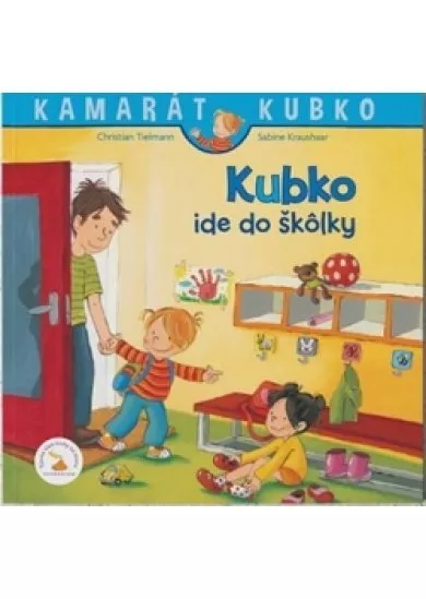 Kubko ide do škôlky - nové vydanie