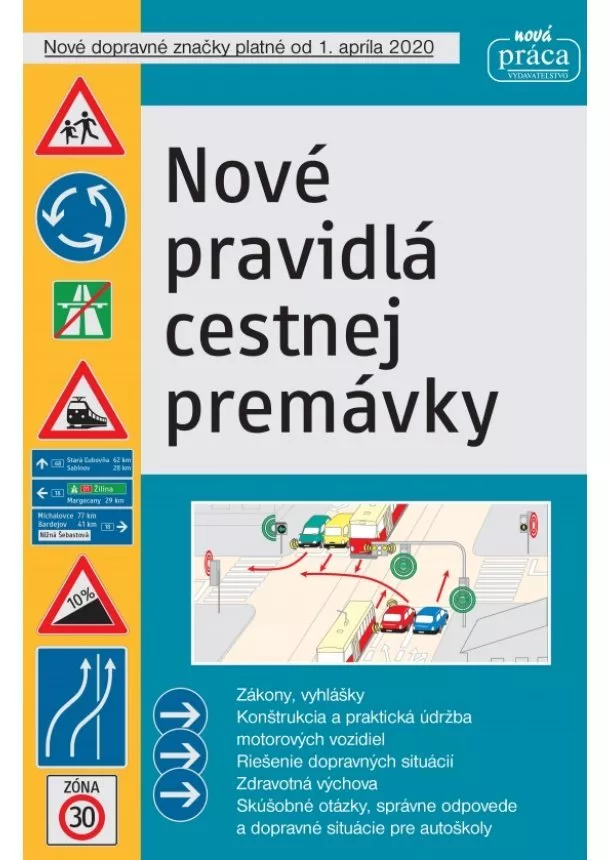 Kolektív - Nové pravidlá cestnej premávky platné od 1. marca 2022 TV