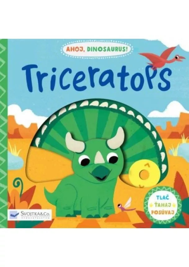 Triceratops - Ahoj, dinosaurus!