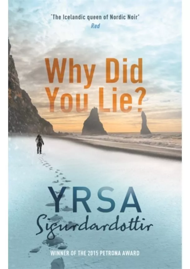 Yrsa Sigurdardottir - Why Did You Lie