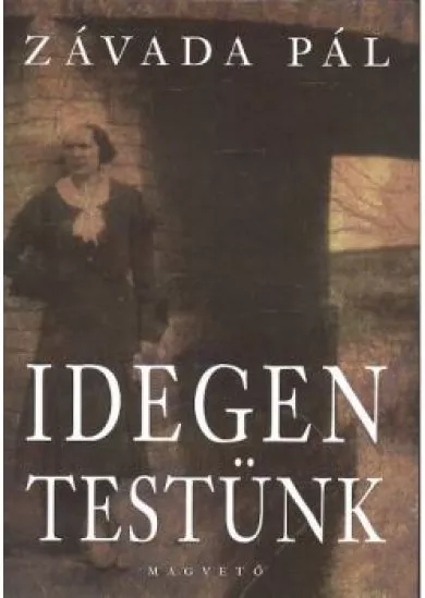 IDEGEN TESTÜNK