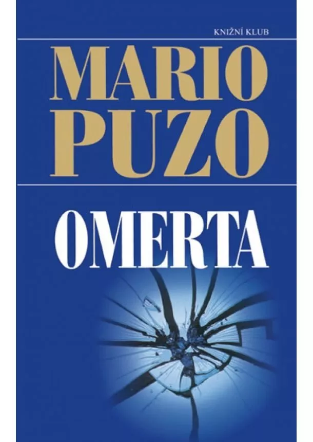 Mario Puzo - Omerta - 3. vydání