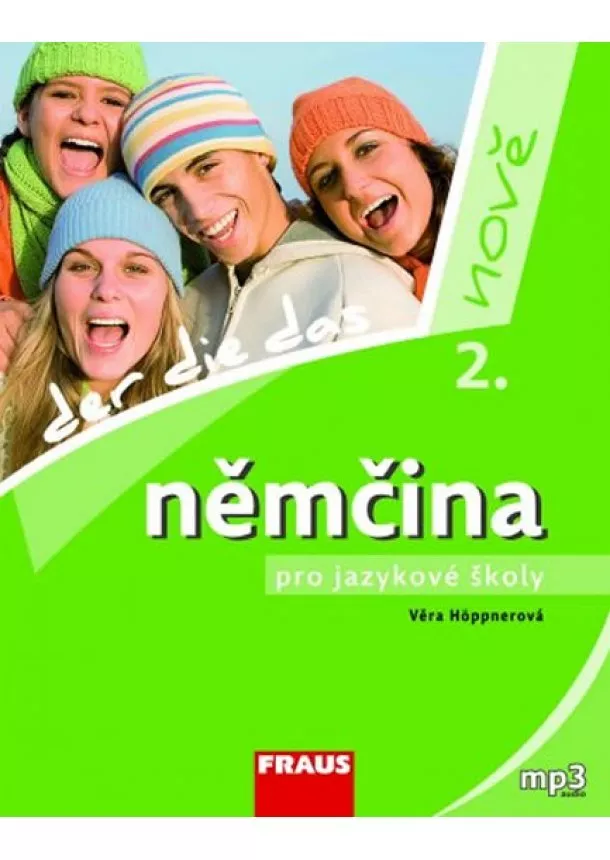 Věra Höppnerová - Němčina pro jazykové školy nově 2 - učebnice