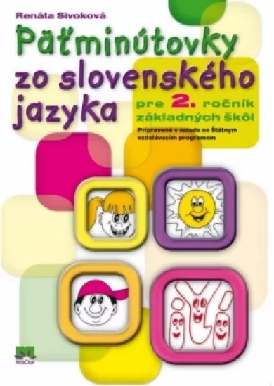 Päťminútovky zo slovenského jazyka pre 2. ročník základných škôl