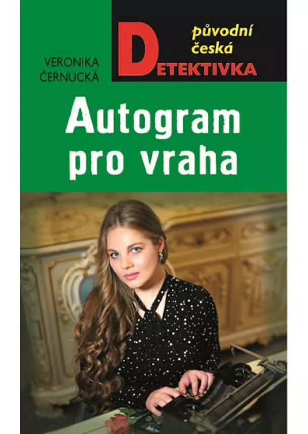 Veronika Černucká - Autogram pro vraha