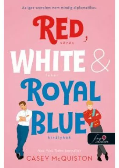 Red, White, + Royal Blue - Vörös, fehér és királykék