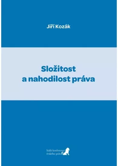 Složitost a nahodilost práva