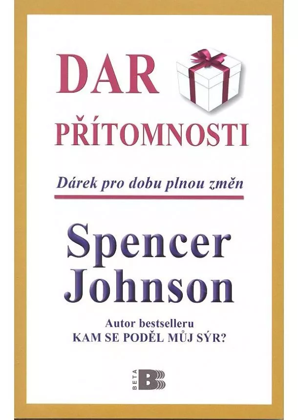 Johnson Spencer - Dar přítomnosti