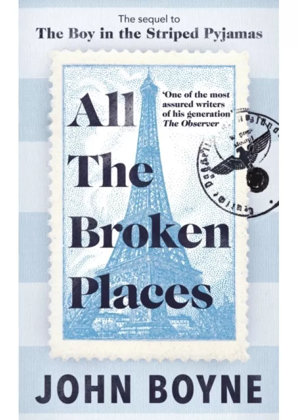 John Boyne - All The Broken Places