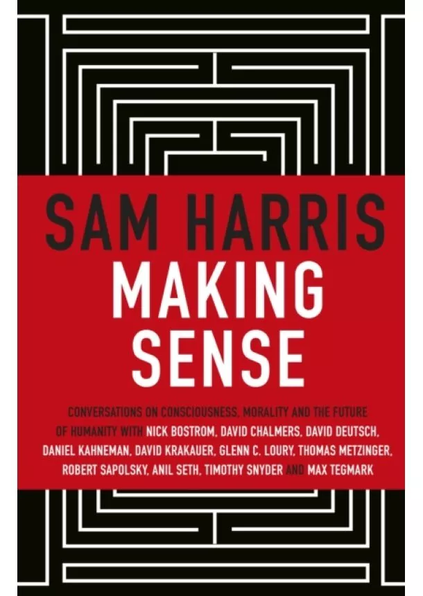 Sam Harris - Making Sense