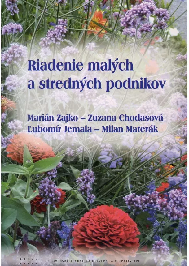 Marián Zajko, Zuzana Chodasová, Ľubomír Jemala, Milan Materák - Riadenie malých a stredných podnikov