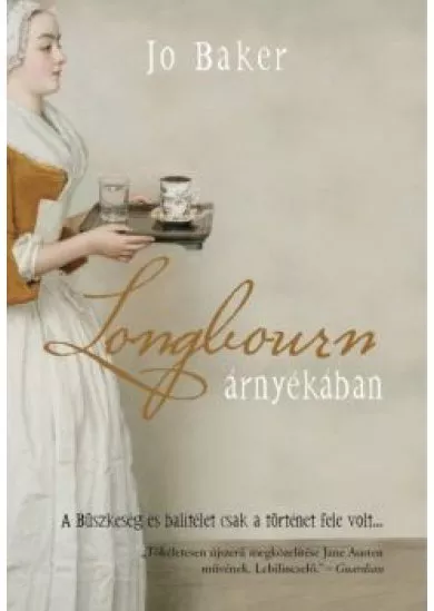 LONGBOURN ÁRNYÉKÁBAN