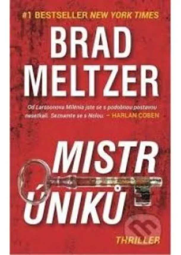 Brad Meltzer - Mistr úniků - Smrt je dalším způsobem ja