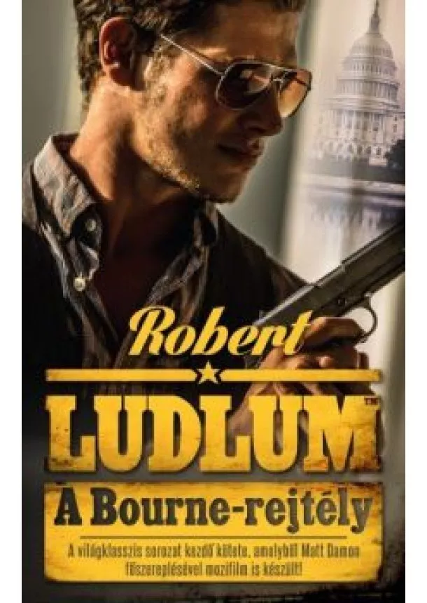 Robert Ludlum - A Bourne-rejtély (új kiadás)