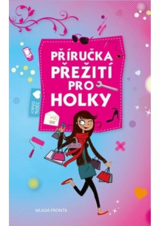 Charlotte Grossetéte - Příručka přežití pro holky