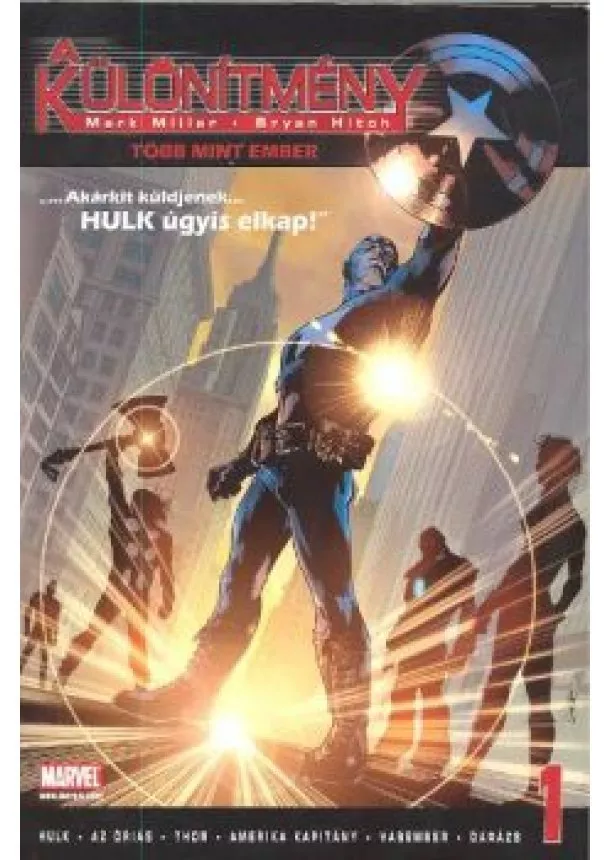 MARK MILLAR-BRIAN HITCH - A KÜLÖNÍTMÉNY: TÖBB MINT EMBER