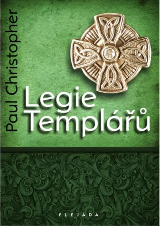 Paul Christopher - Legie Templářu