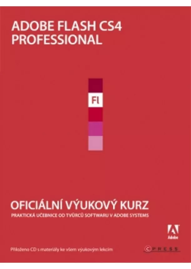 Adobe Creative Team - Adobe Flash CS4 Professional