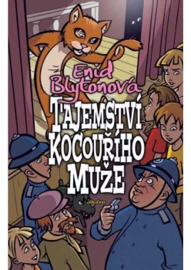 Enid Blytonová - Tajemství kocouřího muže