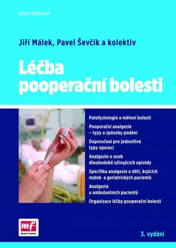 Jiří Málek - Léčba pooperační bolesti