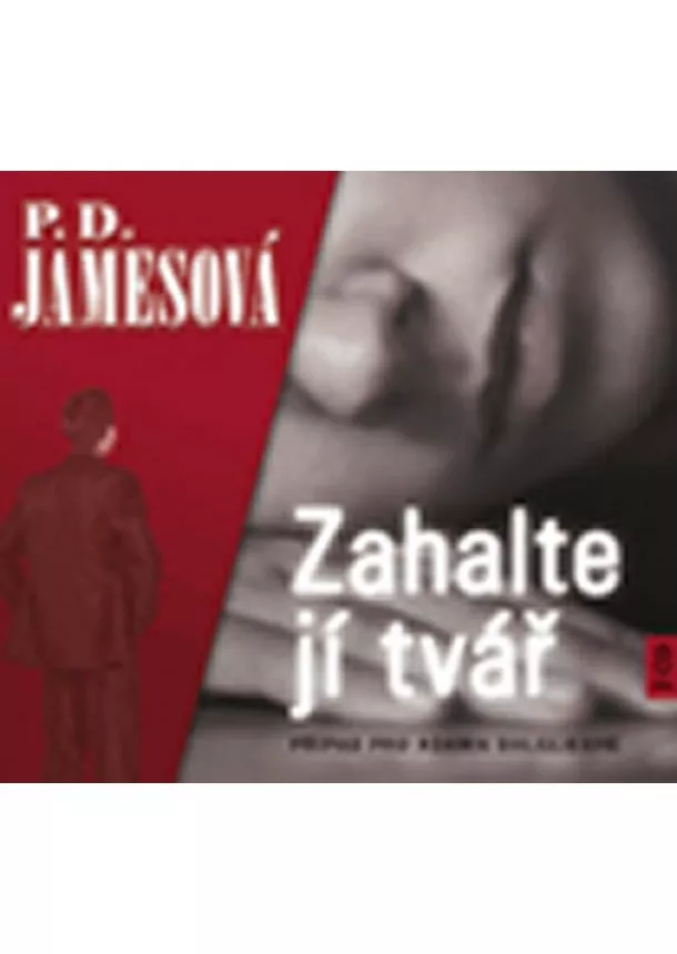 P.D. Jamesová - Zahalte jí tvář - 2 CD