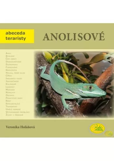 Anolisové - Abeceda teraristy