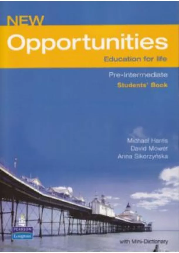 HARRIS - MOWER - SIKORZYNSKA - NEW OPPURTUNITIES - PRE-INTERMEDIATE - Student´s Book   