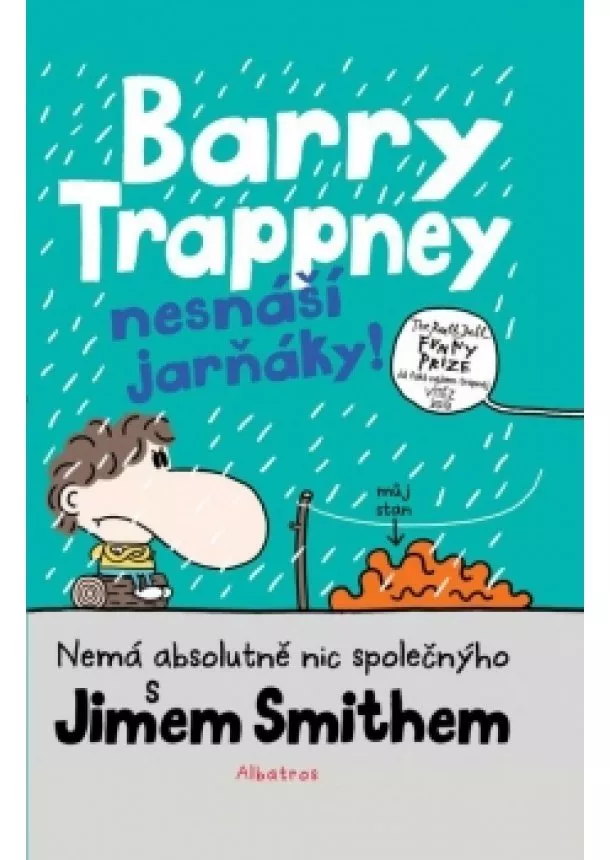 Jim Smith - Barry Trappney nesnáší jarňáky