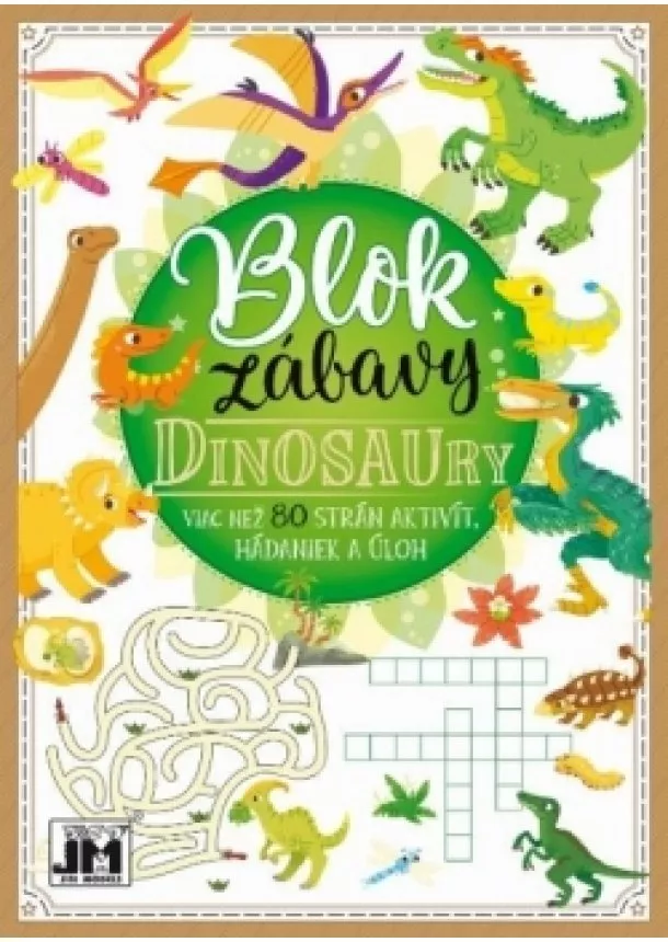 autor neuvedený - Blok zábavy - Dinosaury