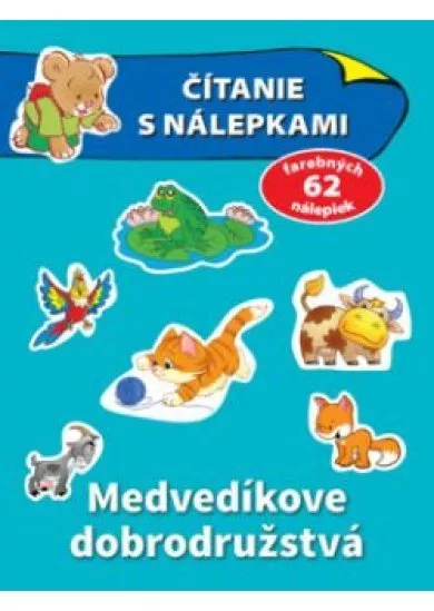 Čítanie s nálepkami Medvedíkove dobrodružstvá