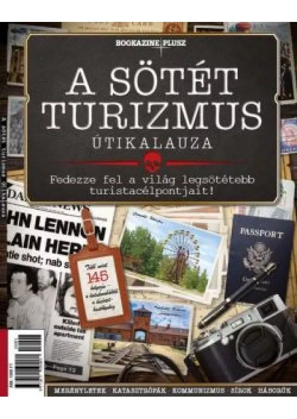 Bookazine - A sötét turizmus útikalauza - Bookazine Plusz