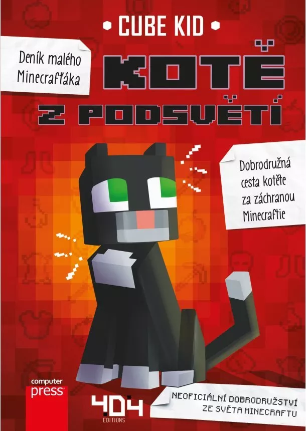 Cube Kid - Deník malého Minecrafťáka: Kotě z Podsvětí