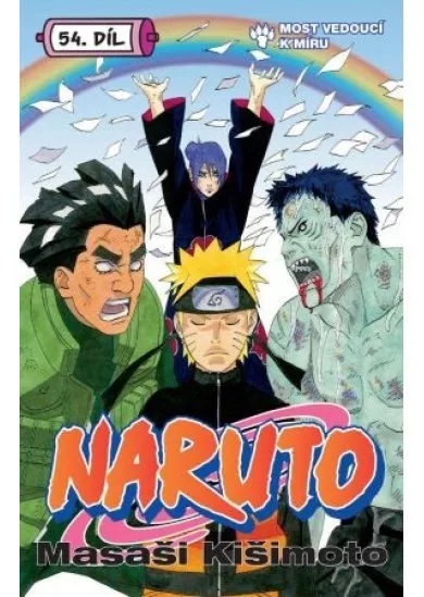 Naruto 54: Most vedoucí k míru