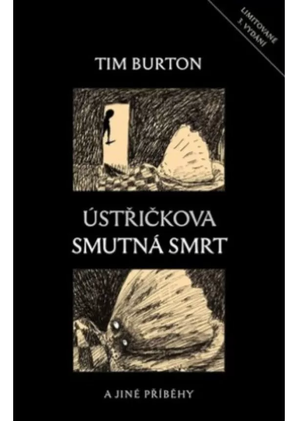 Tim Burton  - Ústřičkova smutná smrt a jiné příběhy