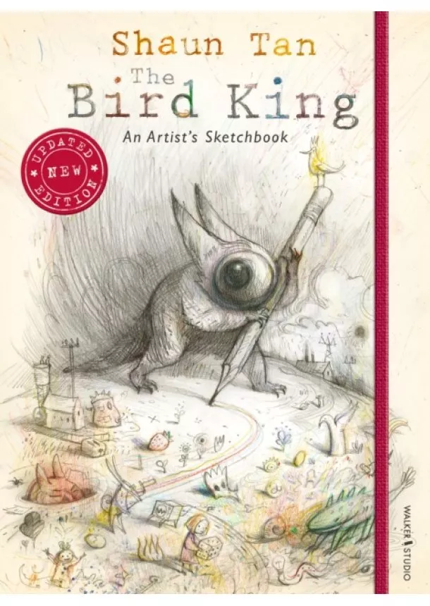 Shaun Tan - The Bird King: An Artist Sketchbook