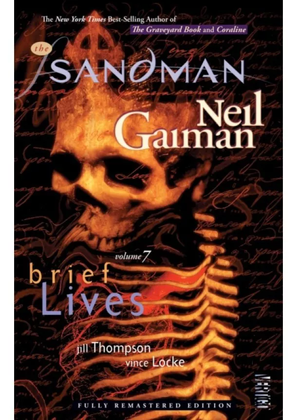 Neil Gaiman, Jill Thompson - Sandman 7 Brief Lives 30th Anniversary Edition