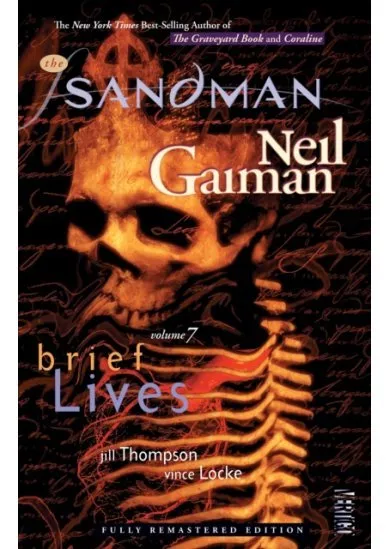 Sandman 7 Brief Lives 30th Anniversary Edition