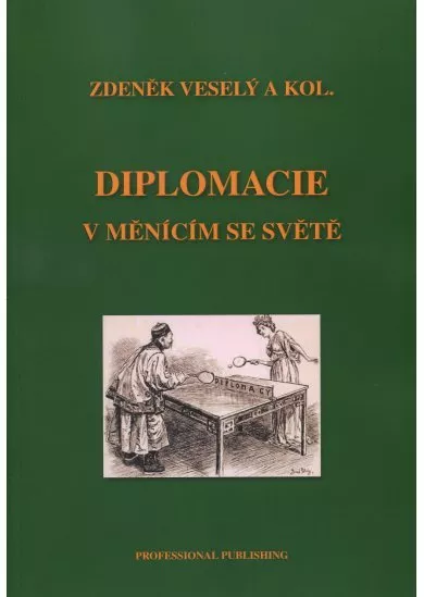 Diplomacie v měnícím se světě