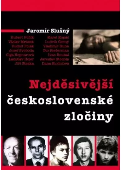 Nejděsivější československé zločiny