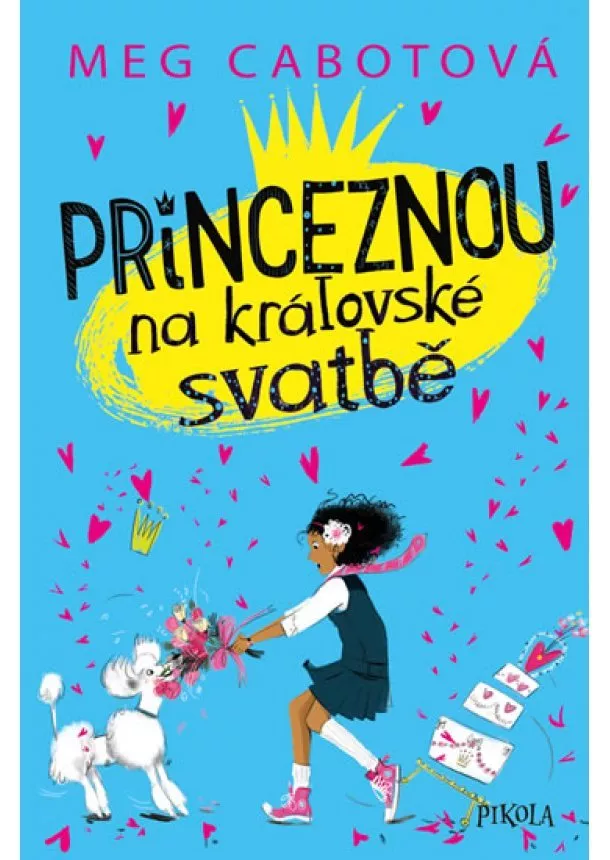 Meg Cabotová - Princeznou na královské svatbě