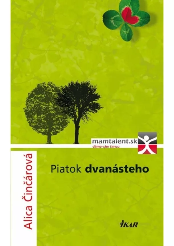 Alica Činčárová - Piatok dvanásteho