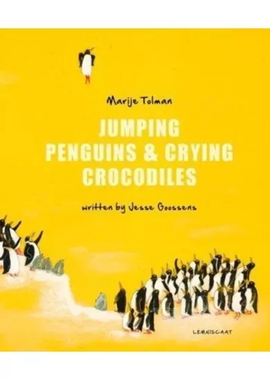 Jumping Penguins & Crying Crocodiles