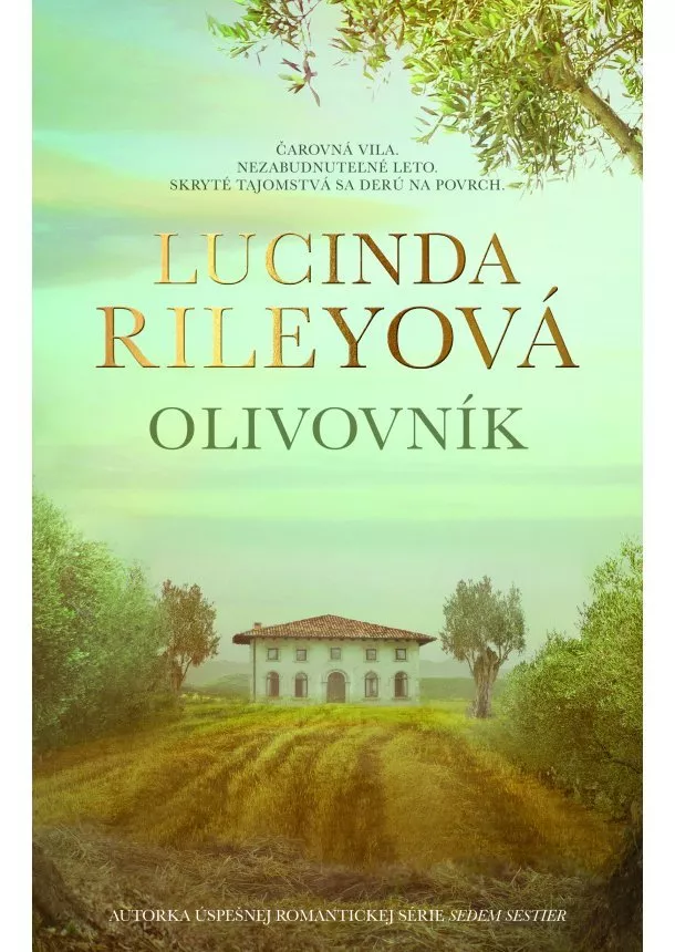 Lucinda Rileyová - Olivovník