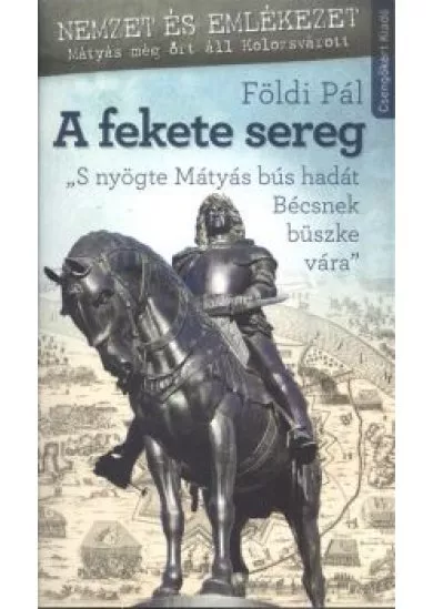 A FEKETE SEREG