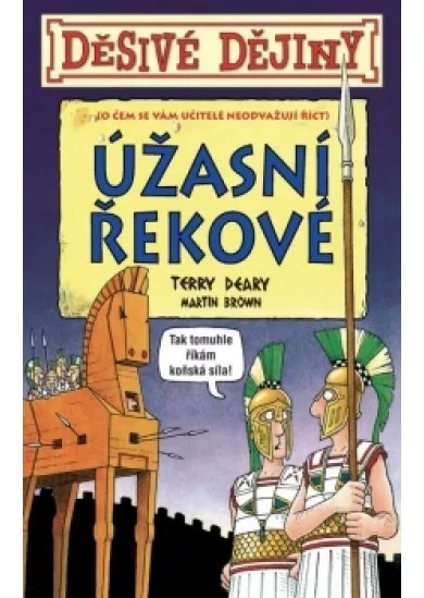 Děsivé dějiny Úžasní Řekové