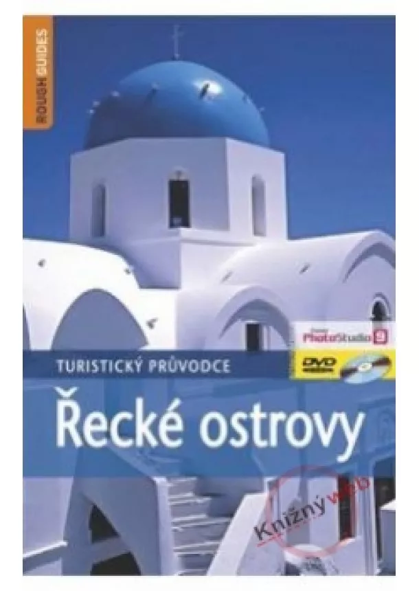 Kolektív - Řecké ostrovy - turistický průvodce